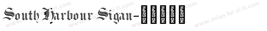 South Harbour Sigan字体转换